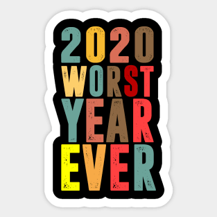 2020 Worst Year Ever Sticker